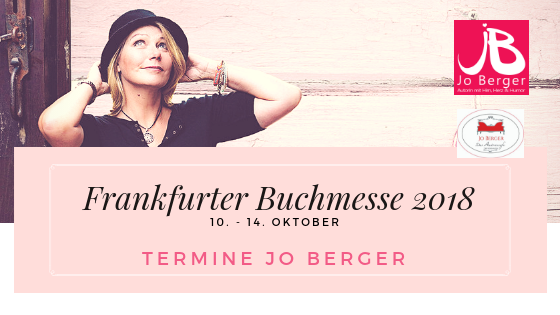 Beitragsbild Messe Termine Jo Berger FBM 2018 Jo Berger Frankfurter Buchmesse Termine
